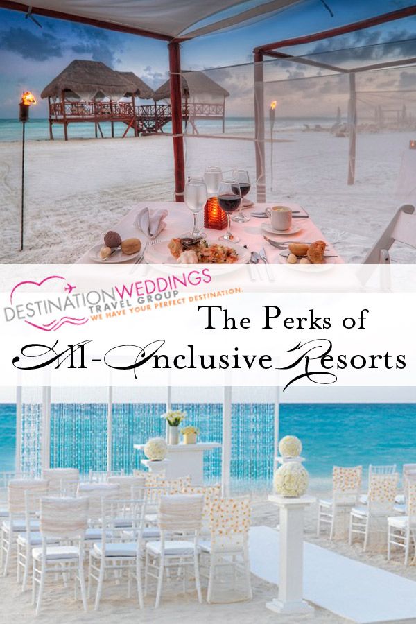 Tips From The Pros Destination Wedding Decisions All Inclusive