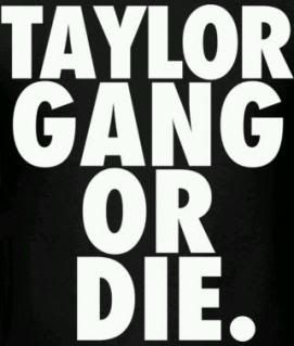 taylor gang Pictures, Images and Photos
