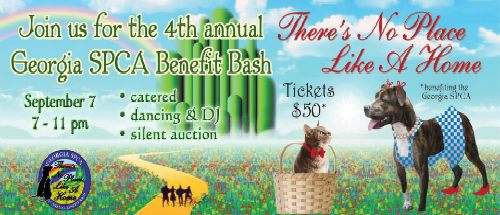 Save The Date for Georgia SPCA $th Annual Fundraiser There’s No Place like a Home