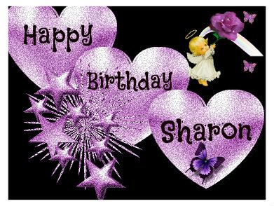 happy birthday sharon photo: HAPPY = BIRTHDAY = SHARON = HAPPYBIRTHDAYSHARON.jpg